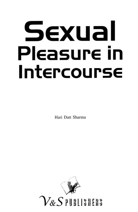 Sexual Pleasure In Intercourse Arousal Foreplay And Beyond Exotic India Art