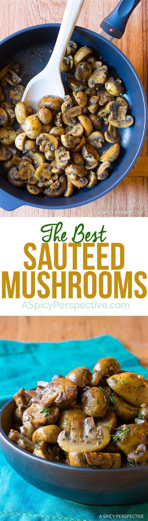 Sauteed Mushrooms Recipe A Spicy Perspective