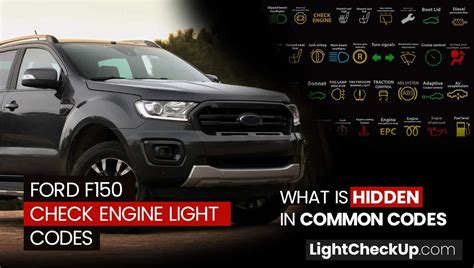 Ford F150 Check Engine Light Codes: What Is Hidden In Common Codes | by ...