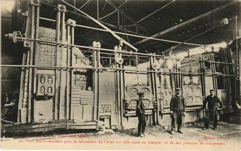 Hautmont Four Martin Siemen Pour La Fabrication De L Acier Sur So