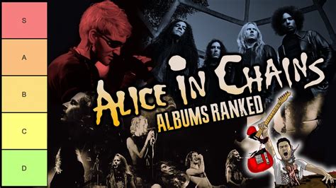 Alice In Chains Albums Tier List Ranking YouTube