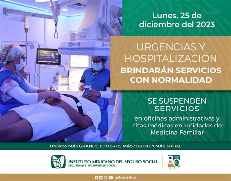 Brindar El Imss Servicios De Atenci N M Dica Durante Puente Navide O