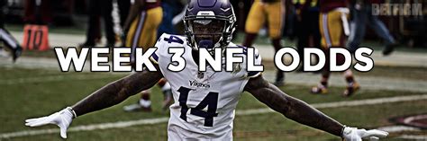 Week 3 Nfl Odds Point Spreads And Picks For Every Game