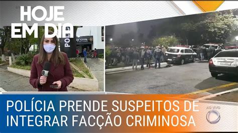 Polícia Faz Operação Para Prender Suspeitos De Integrar Facção