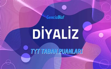 Diyaliz Taban Puanlar Ve Kontenjanlar Gencizbiz