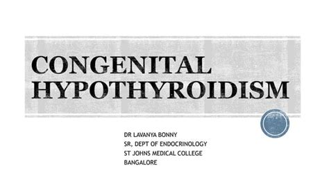 Congenital Hypothyroidism Ppt