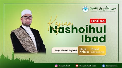 Kajian Nashoihul Ibad Selasa Siang KH Ahmad Bayhaqi Lc DAWA