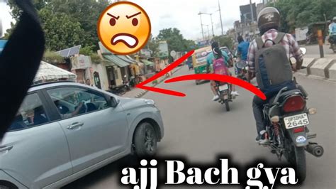 Ajj Bach Gya😱😱 Ni Toh Accident Ho Jata Youtube