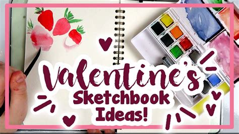 VALENTINE S Sketchbook Ideas YouTube