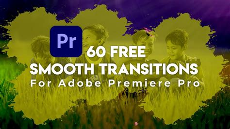 Smooth Transitions Preset Pack For Adobe Premiere Pro With Tutorial