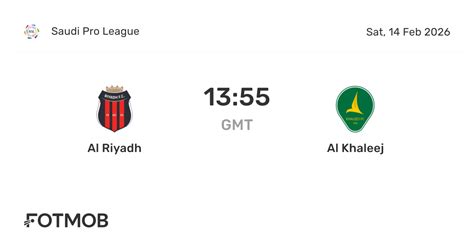 Estatísticas De Al-riyadh X Al Khaleej - Al Riyadh vs Al Khaleej - marcador en vivo, alineaciones previstas y ...