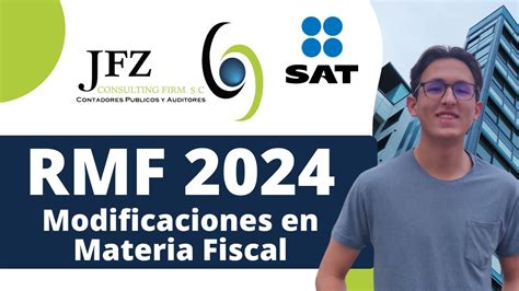 Modificaciones Importantes En Materia Fiscal Rmf Youtube