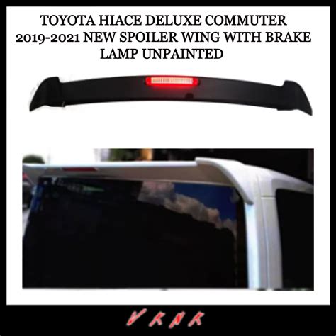 Toyota Hiace Deluxe Commuter New Spoiler Wing With Brake Lamp