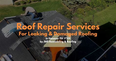 Roof Repair In Hanover Pa