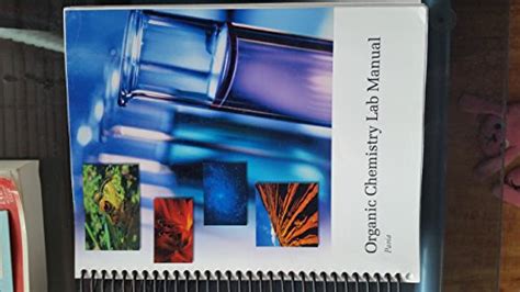 Organic Chemistry Lab Manual - Donald L. Pavia: 9781285548999 - AbeBooks