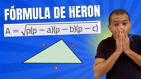 F Rmula De Heron Teorema De Her O Como Calcular A Rea De Um