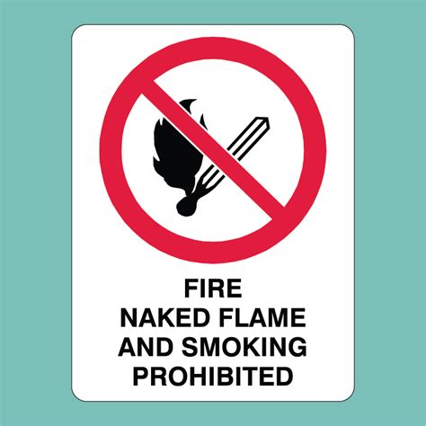 Prohibition Safety Signs Fire Naked Flames Smoking Statutory Signs