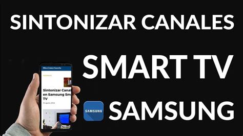 Cómo sintonizar canales en TV Samsung smart TV