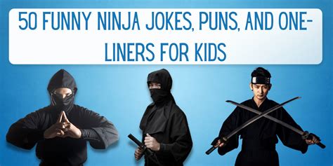 50 Funny Ninja Jokes Puns And One Liners For Kids Everythingmom