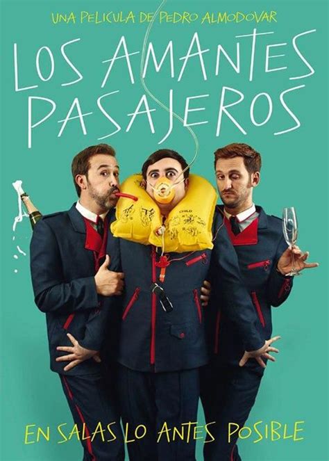 Reseña Los Amantes Pasajeros de Pedro Almodóvar Es mi película más gay