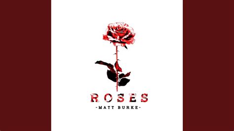 Roses Youtube