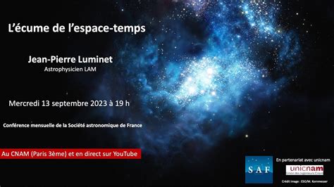 Conférence Lécume de lespace temps YouTube