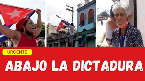 Alerta Abajo La Dictadura Ultimas Noticias De Cuba Hoy