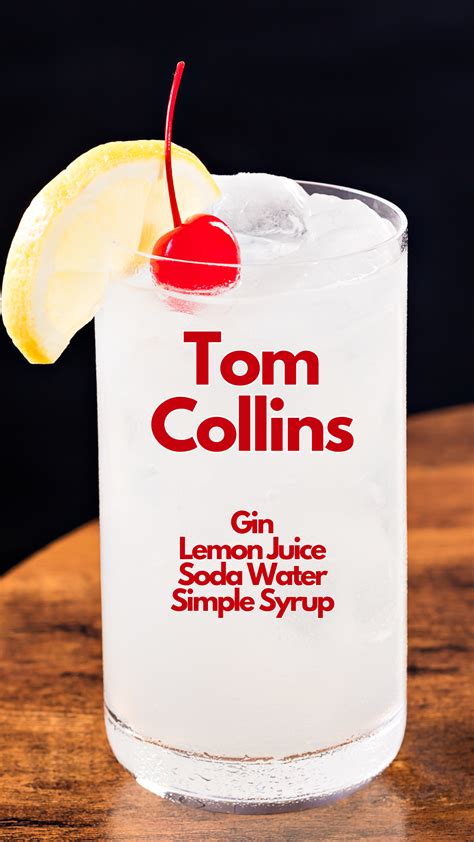 Tom Collins Cocktail Recipe Instructions Recipe In 2024 Yummy