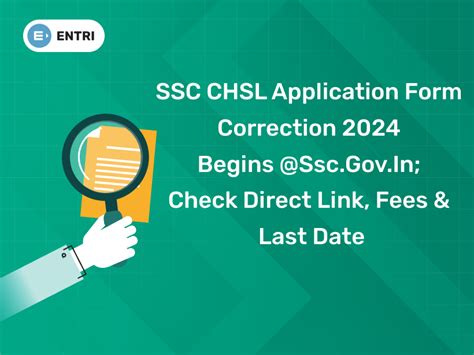 Ssc Chsl Application Correction Process Check Details