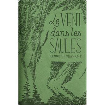 Le vent dans les saules Ed limitée Edition limitée broché