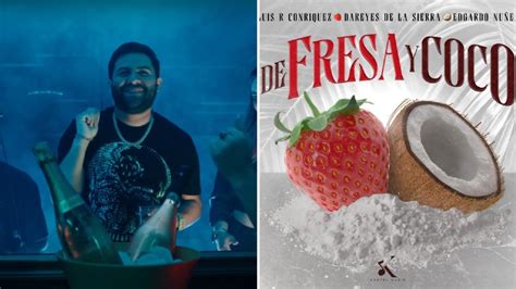 De Fresa y Coco La explosiva fusión musical de Luis R Conriquez