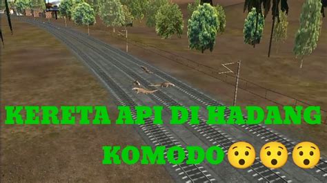 Kereta Api Di Hadang Komodo Youtube