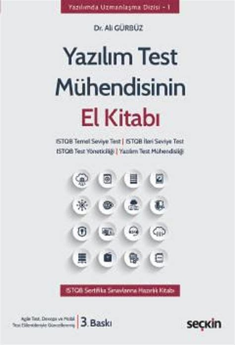 Yazılım Test Mühendisinin El Kitabı ISTQB Temel Seviye Test ISTQB