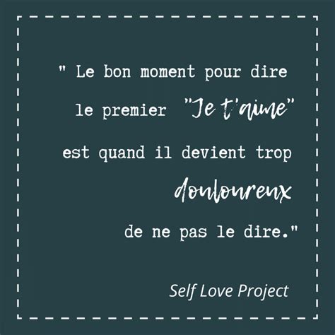 Dire Je Taime Pour La Première Fois Self Love Project