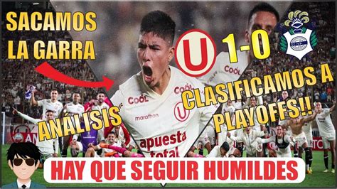 Golazo De Quispe Y Clasificaci N A Play Offs Universitario