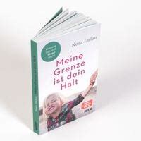 Meine Grenze Ist Dein Halt Von Nora Imlau Buch 978 3 407 86742 1