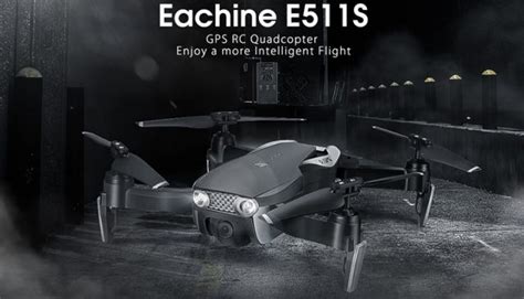 Eachine E511S GPS drone: Features & specs - First Quadcopter