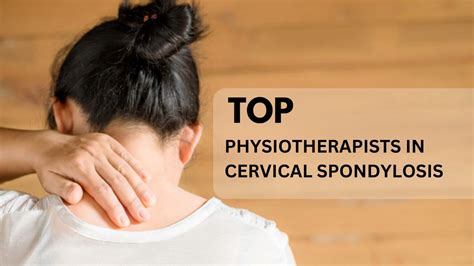 Cervical Spondylosis How Physiotherapy Can Help Treating It Kamalika S Physiotherapy