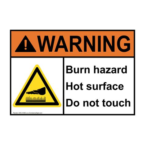 Warning Sign Burn Hazard Hot Surface Do Not Touch ANSI