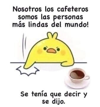 Pin De Milagros Lazo En Choc Cofee Tea Time Frases Divertidas