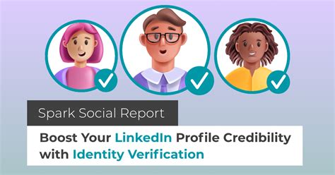 Boost Your Linkedin Profile Credibility With Identity Verification