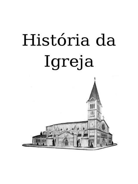 Historia Da Igreja Impressao | PDF | Igreja católica | Tertuliano