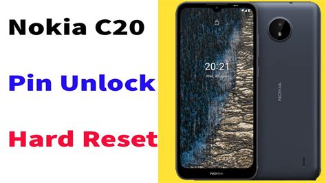 Nokia C20 Pin Unlockpattern Bypassscreen Password Unlockhard Reset