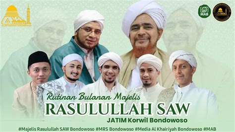 Majelis Rasulullah Saw Jatim Korwil Bondowoso Youtube