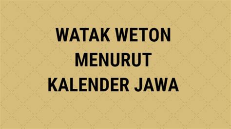 Kalender Jawa Besok 1 Juni 2023 Watak Weton Kamis Pon Berwibawa