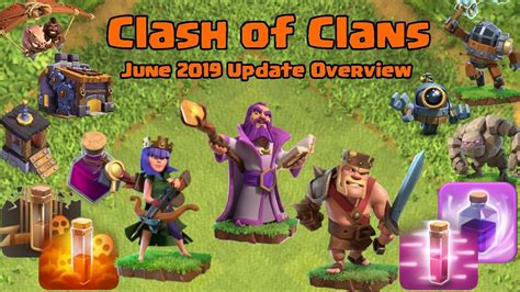 Clash Of Clans Update June 2019 Update Overview Youtube