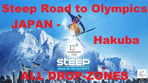 Steep Road To Olympics 3 All Drop Zones Japan Hakuba Youtube