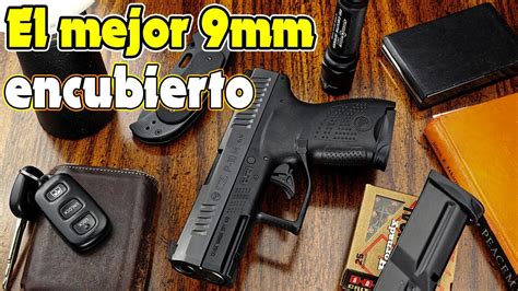 Las 5 Mejores Pistolas Compactas De 9 Mm Para Ocultar El Transporte