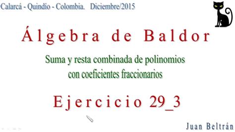 Suma Y Resta Combinadas De Polinomios Con Coeficientes Fraccionarios