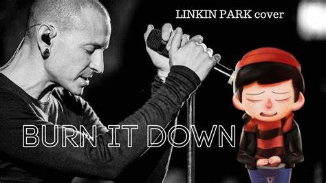 Burn It Down Linkin Park Acoustic Cover Youtube Music